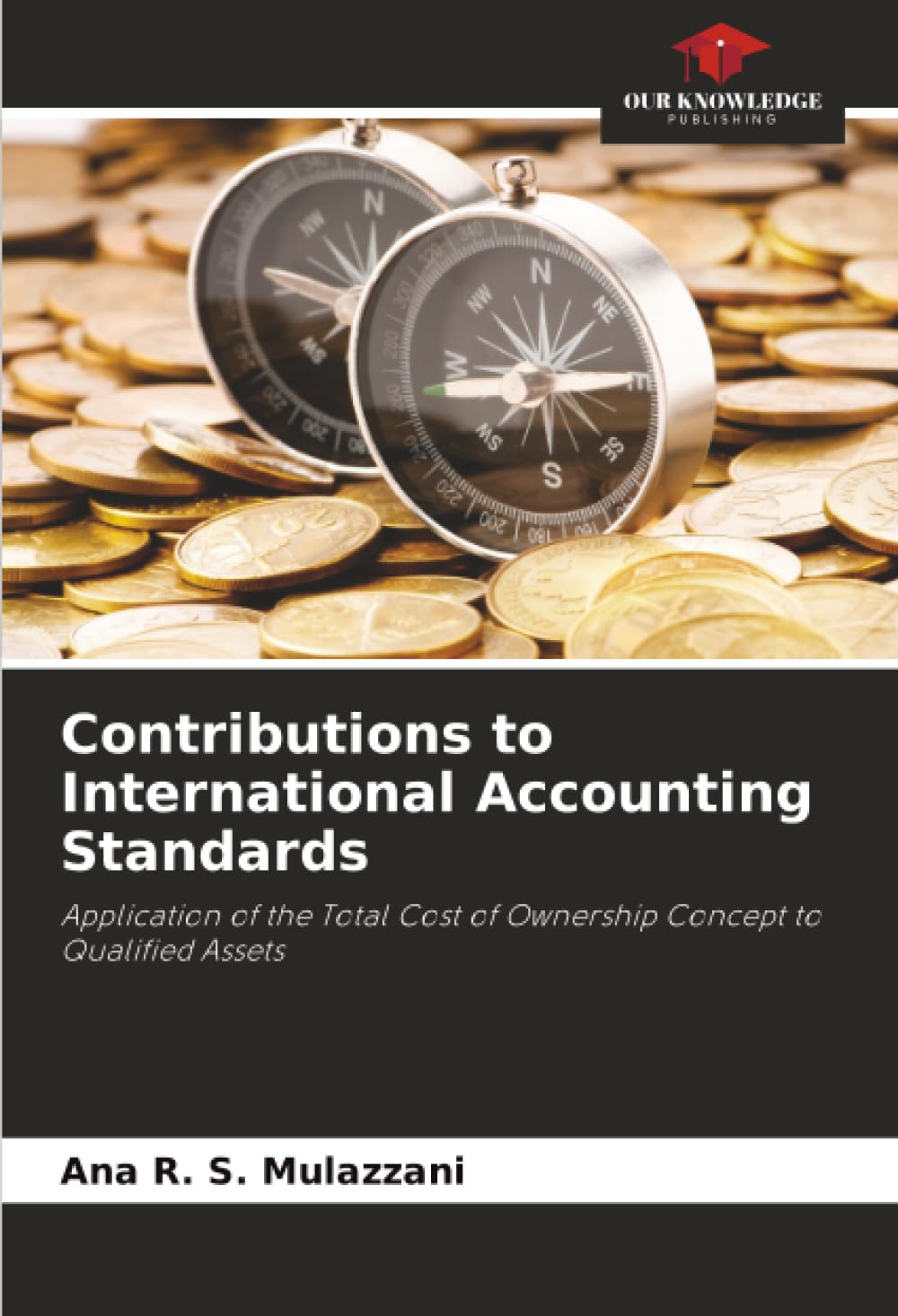 Contributions to International Accounting Standards Business, Finance & Career