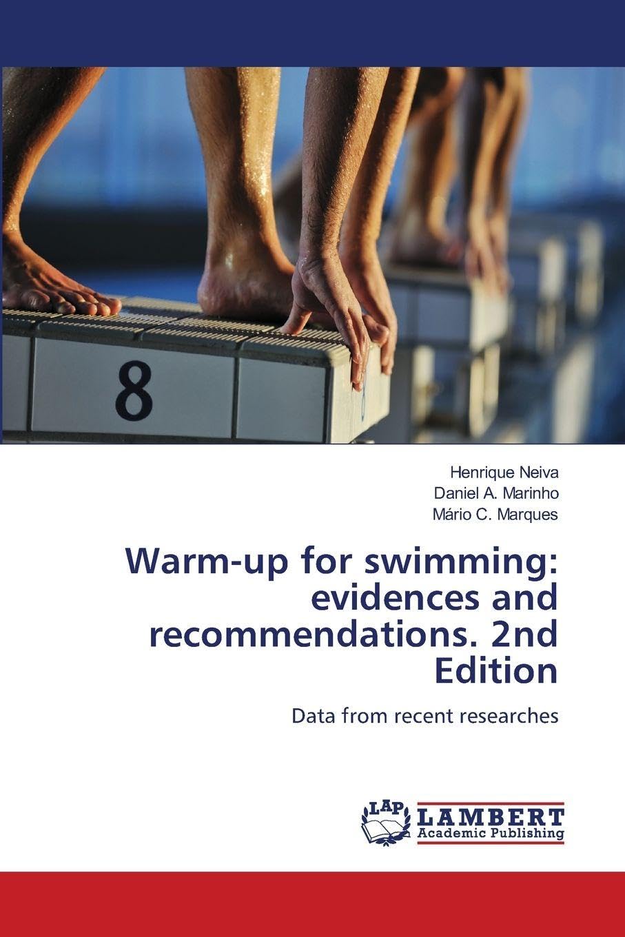 Warm-up for swimming: evidences and recommendations. 2nd Edition Leisure & Fun