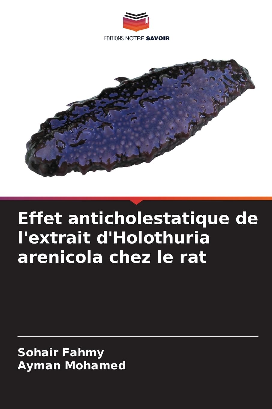 Effet anticholestatique de l'extrait d'Holothuria arenicola chez le rat Natural Sciences