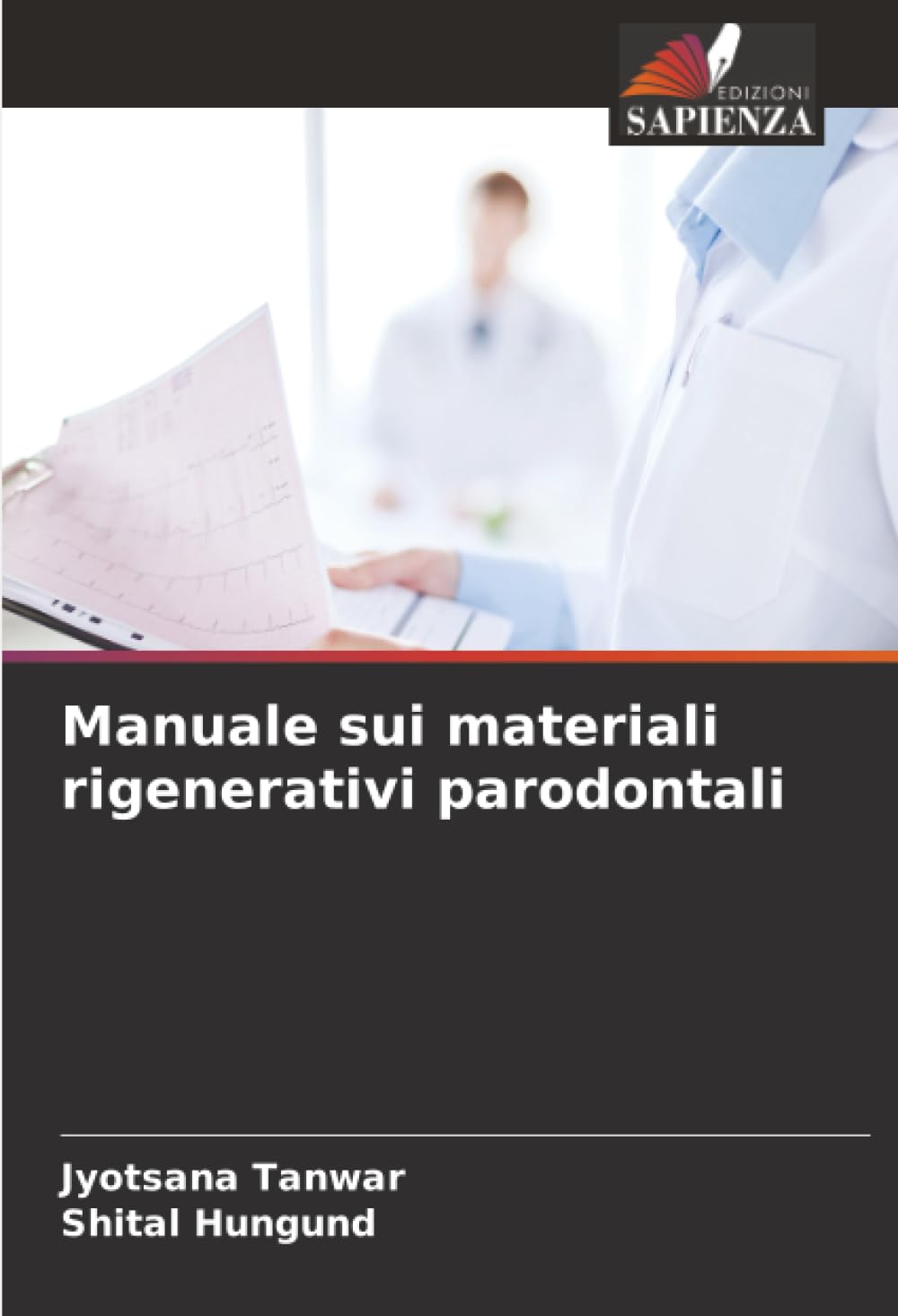 Manuale sui materiali rigenerativi parodontali Medicine