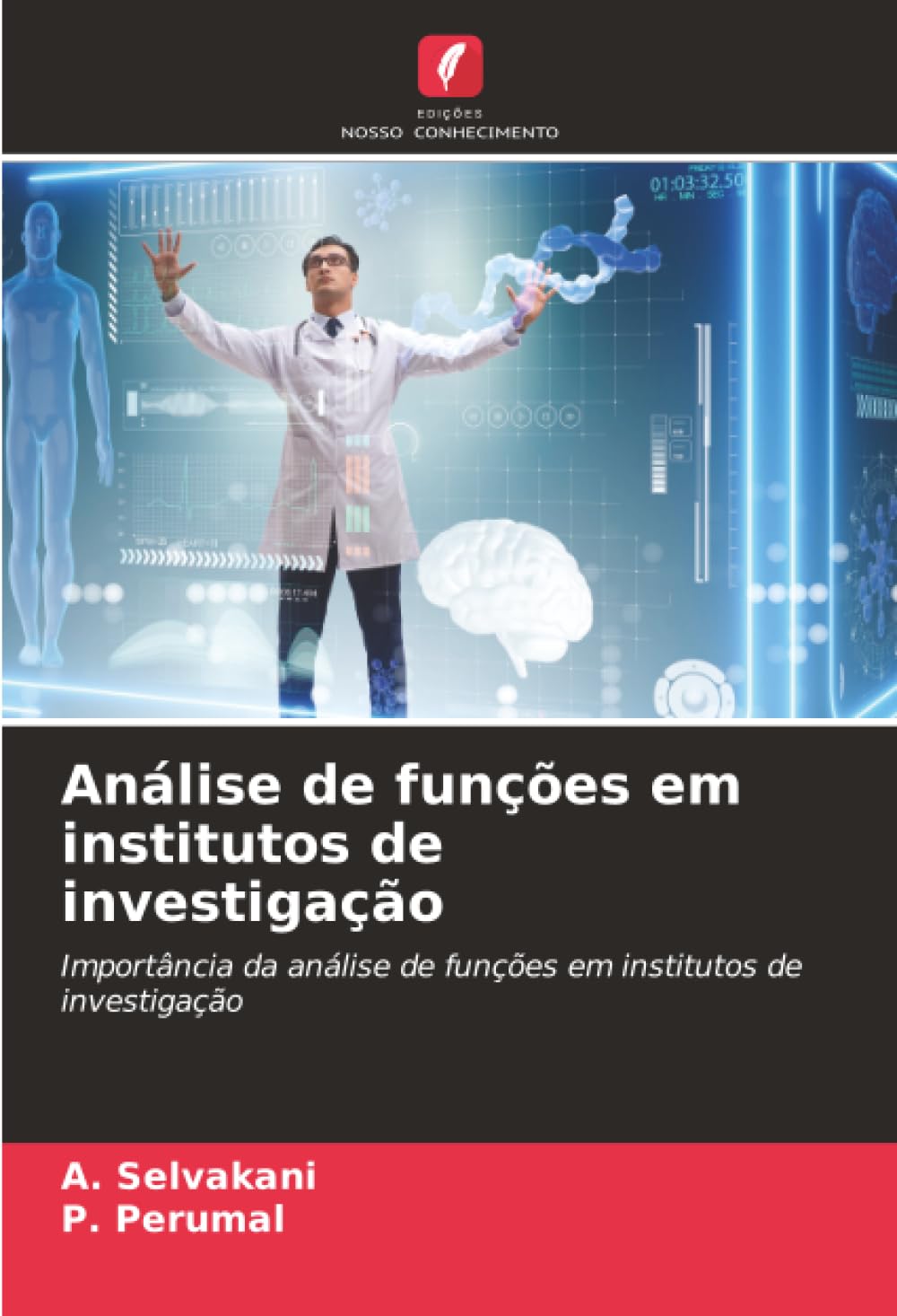 Análise de funções em institutos de investigação Medicine