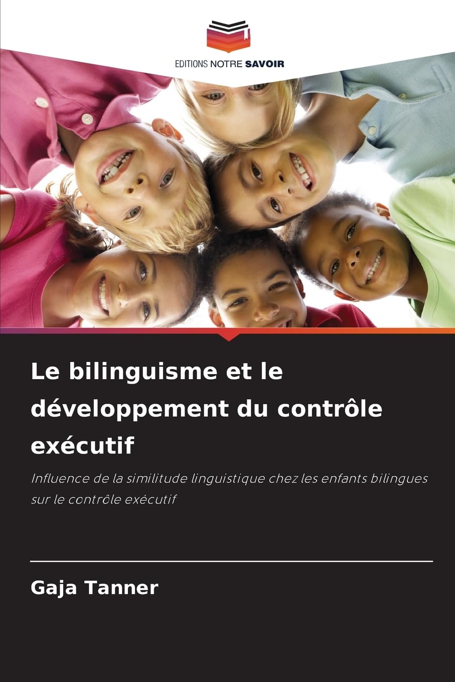 Le bilinguisme et le développement du contrôle exécutif Psychology