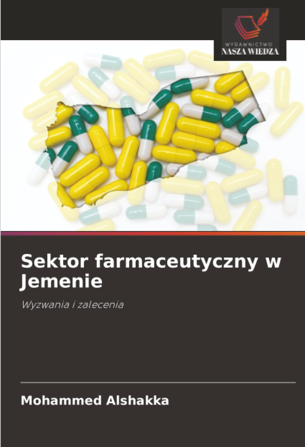 Sektor farmaceutyczny w Jemenie Medicine