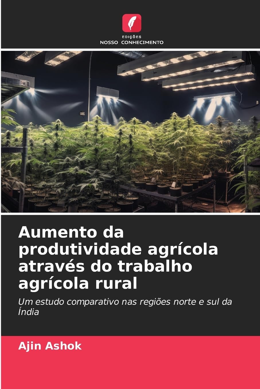 Aumento da produtividade agrícola através do trabalho agrícola rural Natural Sciences