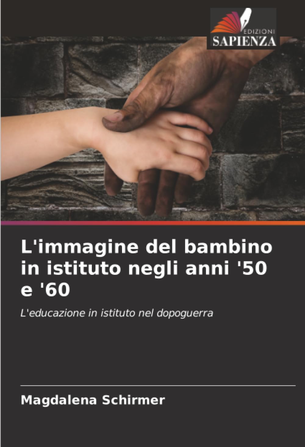 L'immagine del bambino in istituto negli anni '50 e '60 Books