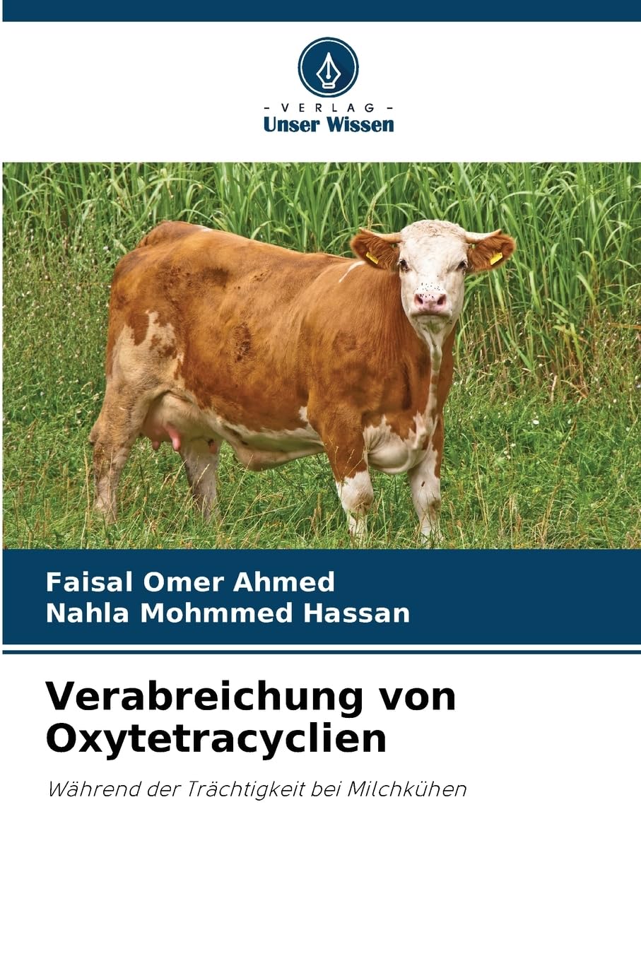 Verabreichung von Oxytetracyclien Medicine