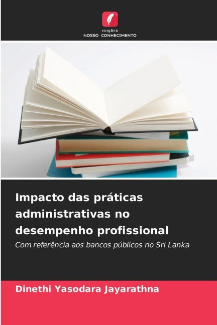 Impacto das práticas administrativas no desempenho profissional Law
