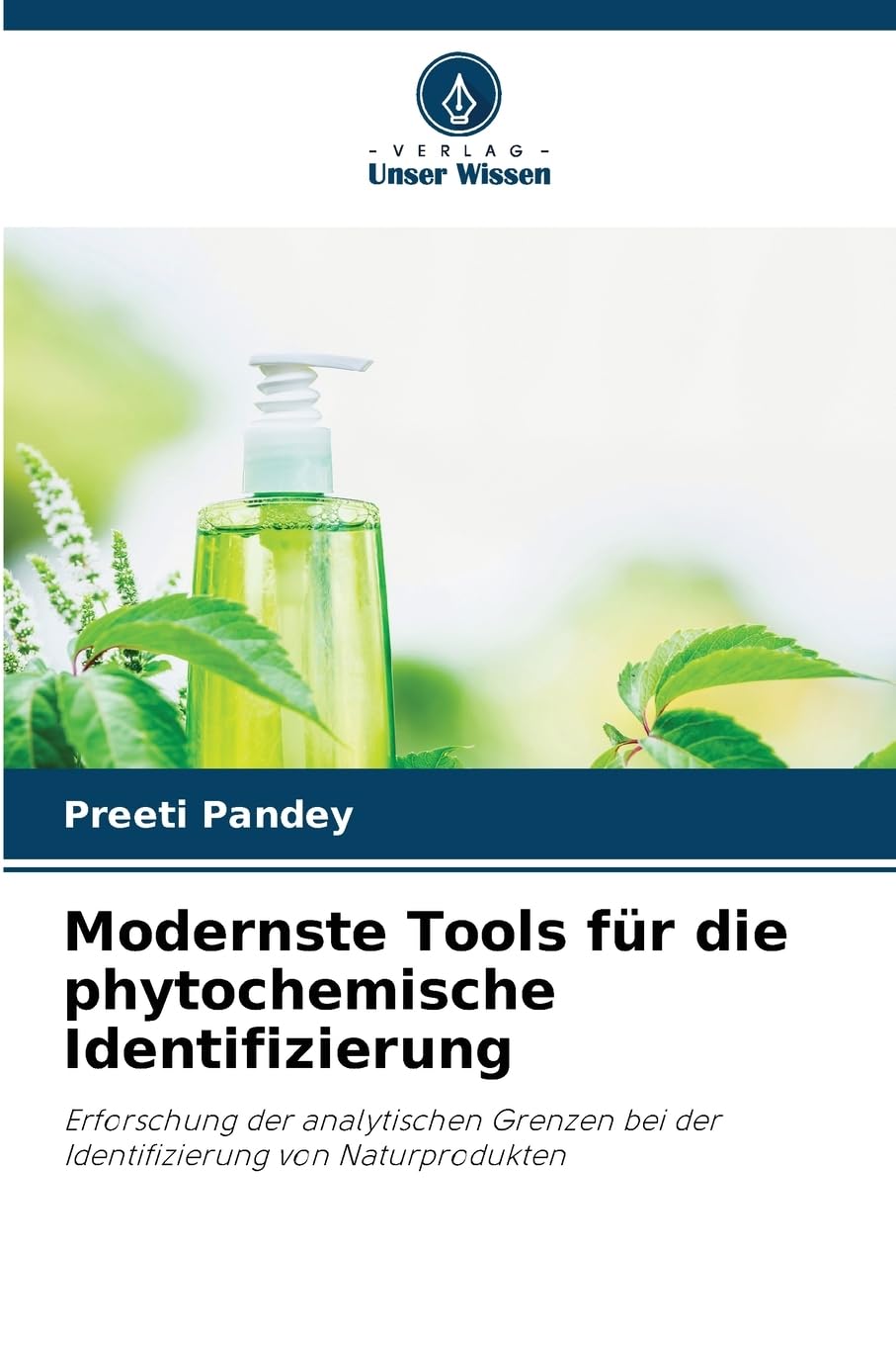 Modernste Tools für die phytochemische Identifizierung Philosophy