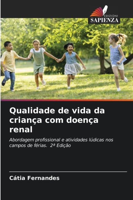 Qualidade de vida da criança com doença renal Medicine