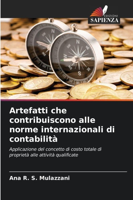 Artefatti che contribuiscono alle norme internazionali di contabilità Business, Finance & Career