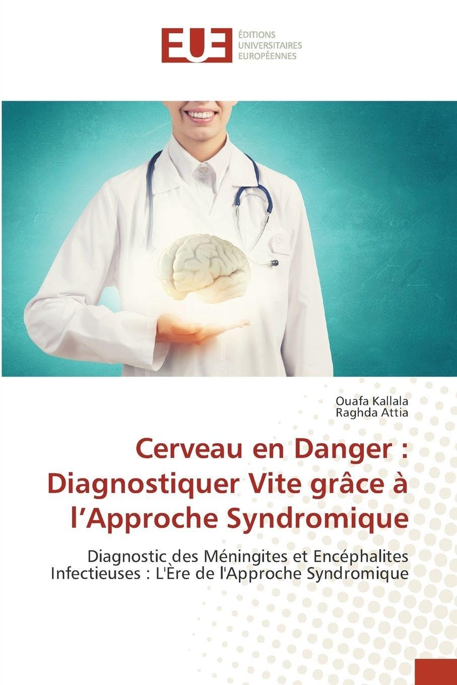 Cerveau en Danger : Diagnostiquer Vite grâce à l'Approche Syndromique Natural Sciences