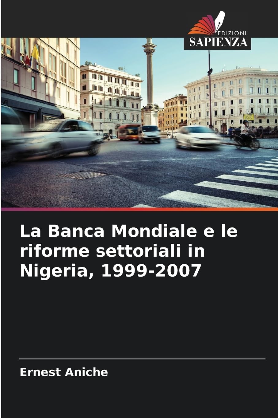 La Banca Mondiale e le riforme settoriali in Nigeria, 1999-2007 Law
