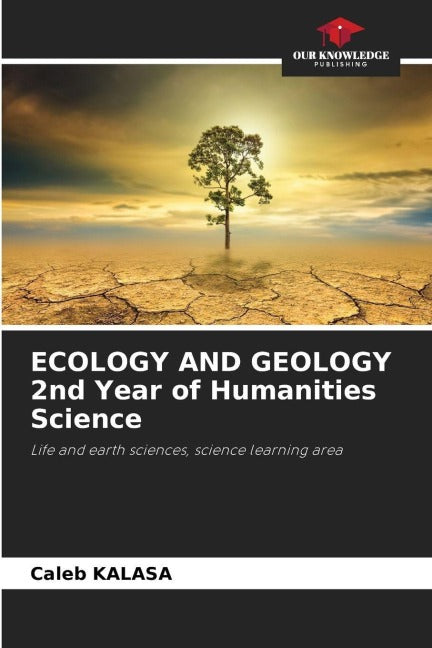 ECOLOGY AND GEOLOGY 2nd Year of Humanities Science Business & Technology