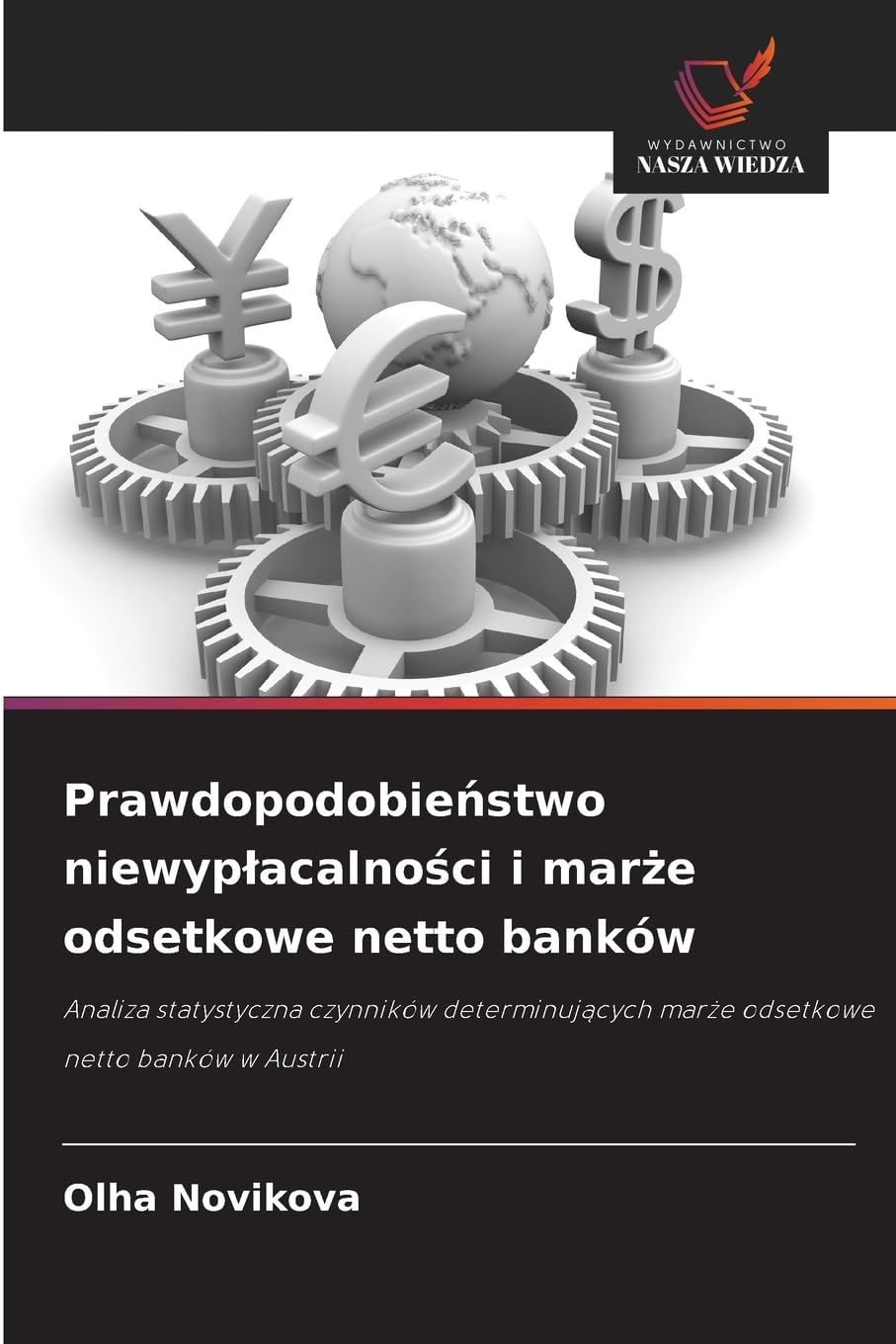 Prawdopodobie¿stwo niewyp¿acalno¿ci i mar¿e odsetkowe netto banków Business, Finance & Career