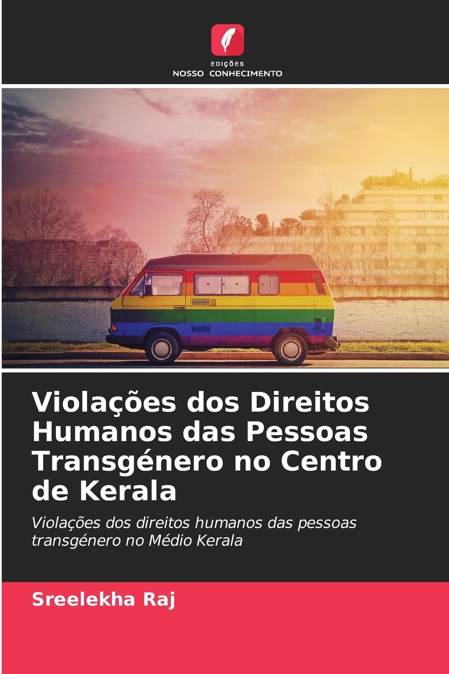 Violações dos Direitos Humanos das Pessoas Transgénero no Centro de Kerala Law