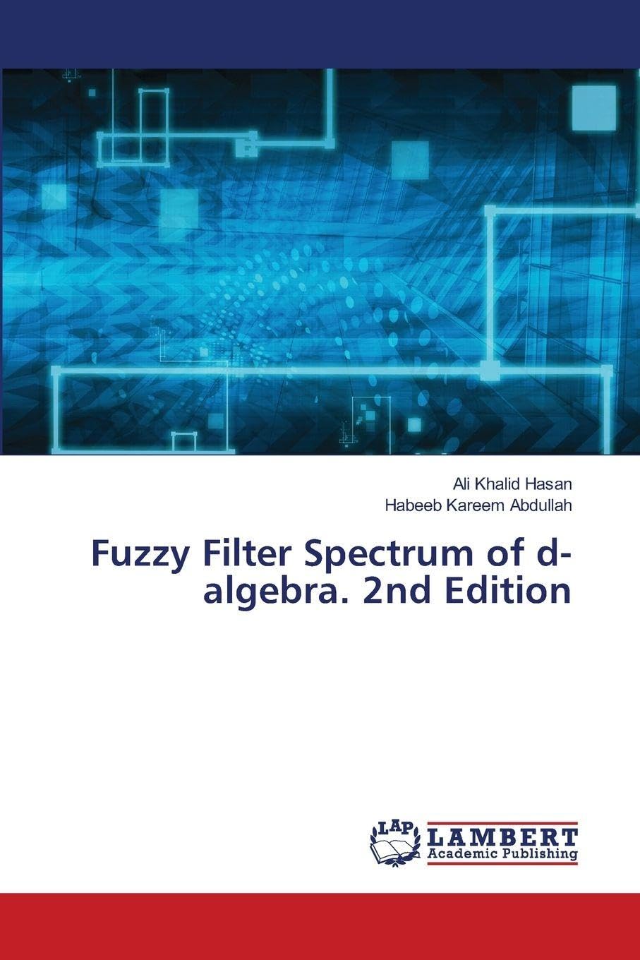Fuzzy Filter Spectrum of d-algebra. 2nd Edition Mathematics