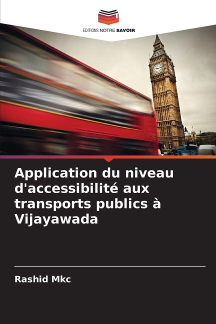 Application du niveau d'accessibilité aux transports publics à Vijayawada Business & Technology