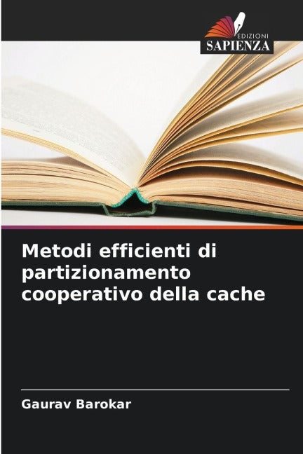 Metodi efficienti di partizionamento cooperativo della cache Computer Science