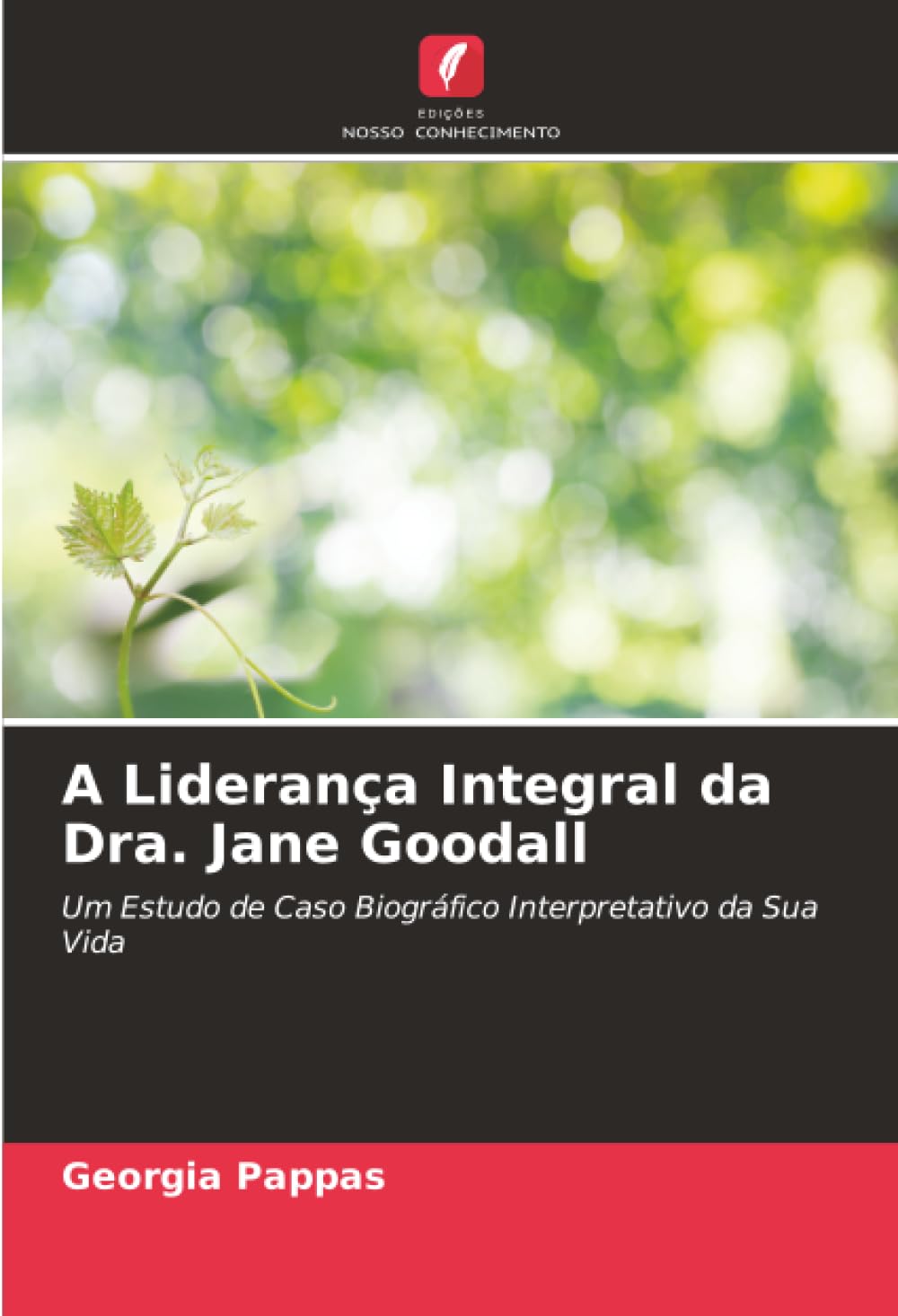 A Liderança Integral da Dra. Jane Goodall Law