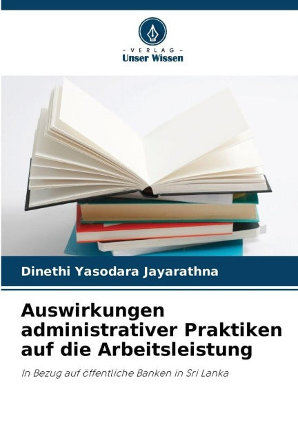 Auswirkungen administrativer Praktiken auf die Arbeitsleistung Law
