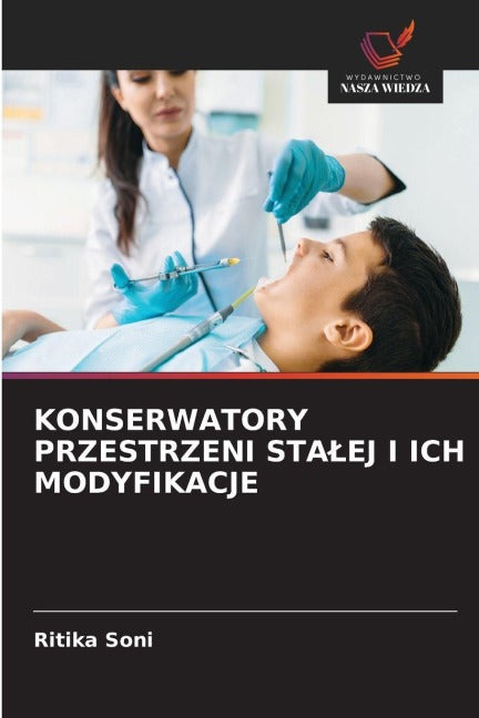 KONSERWATORY PRZESTRZENI STA¿EJ I ICH MODYFIKACJE Medicine