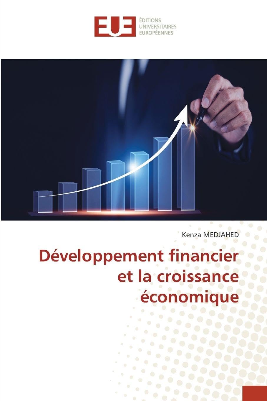 Développement financier et la croissance économique Law