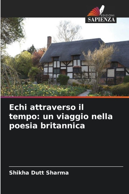 Echi attraverso il tempo: un viaggio nella poesia britannica Social Sciences