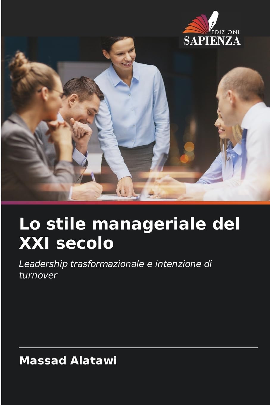 Lo stile manageriale del XXI secolo Law