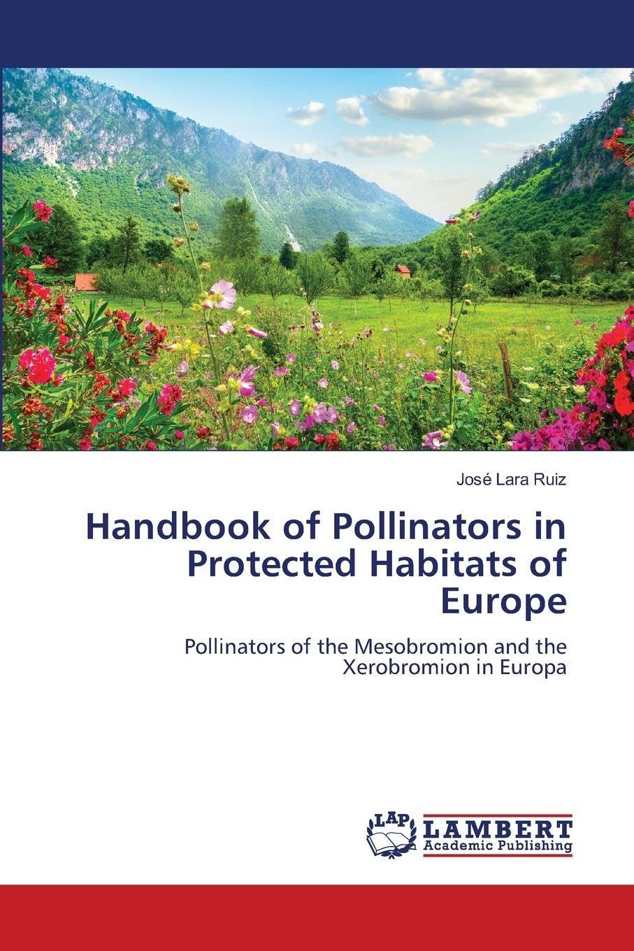 Handbook of Pollinators in Protected Habitats of Europe Business & Technology