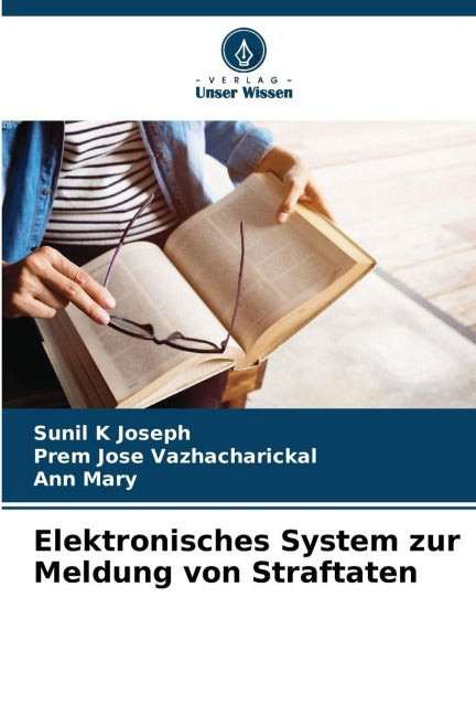 Elektronisches System zur Meldung von Straftaten Computer Science