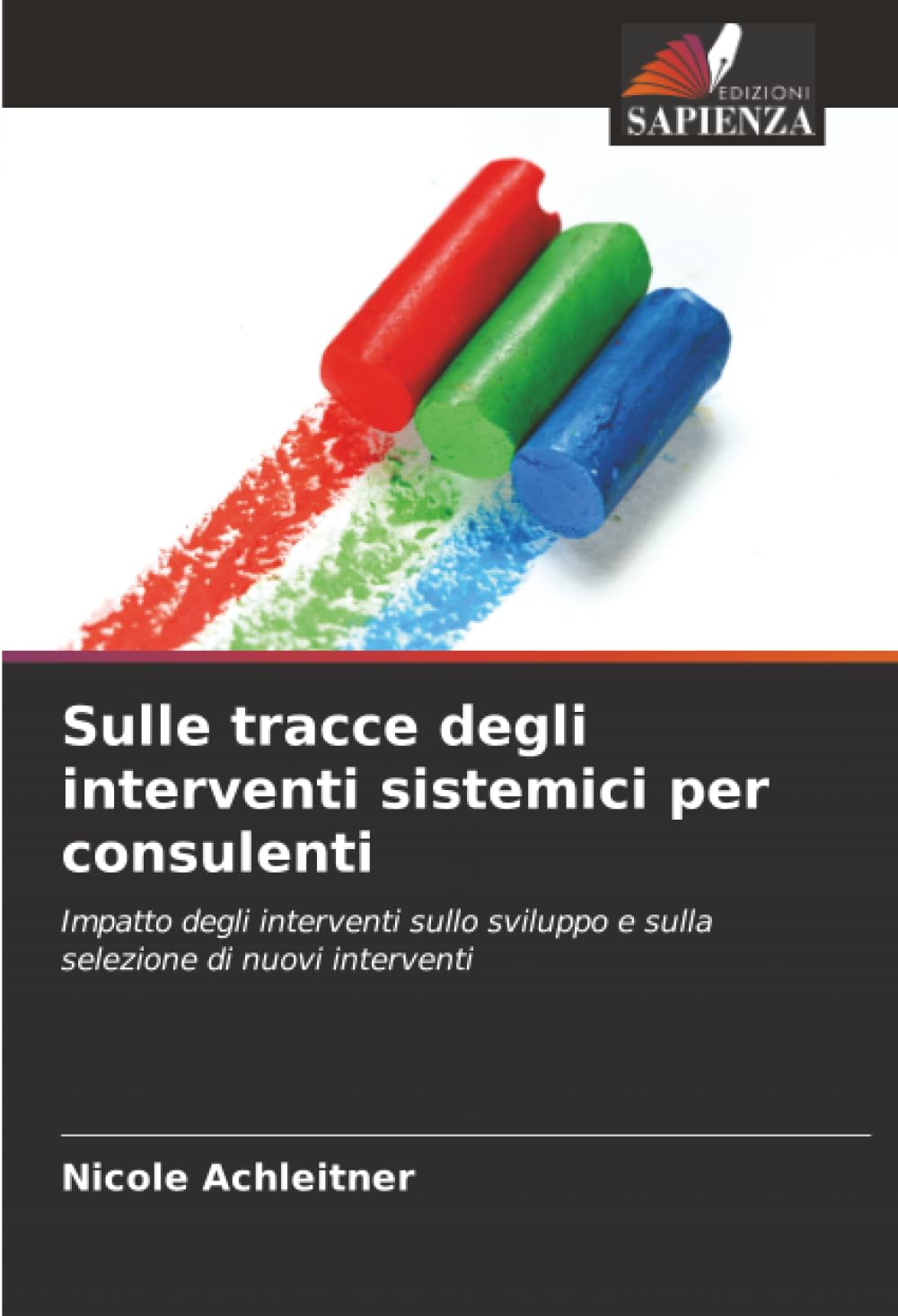 Sulle tracce degli interventi sistemici per consulenti Business, Finance & Career