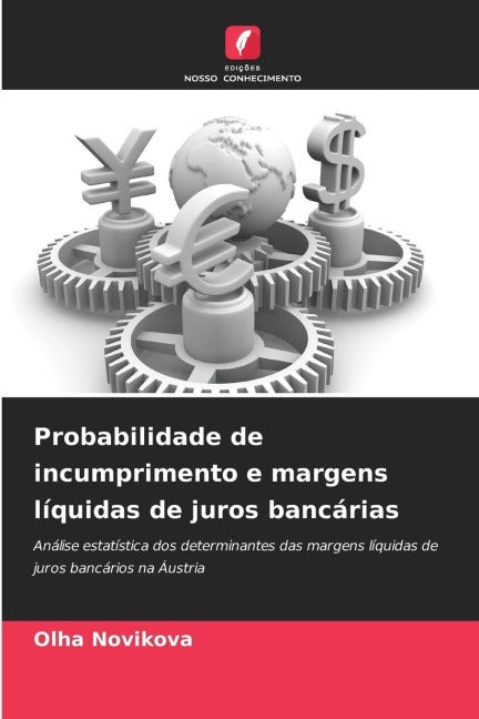 Probabilidade de incumprimento e margens líquidas de juros bancárias Business, Finance & Career