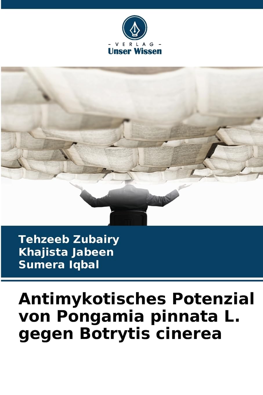 Antimykotisches Potenzial von Pongamia pinnata L. gegen Botrytis cinerea Business & Technology