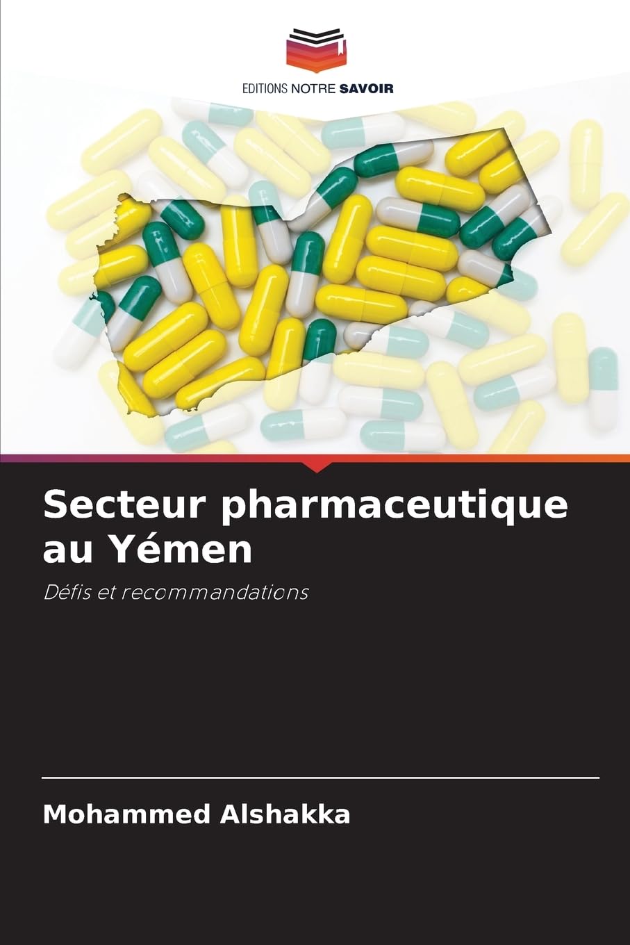 Secteur pharmaceutique au Yémen Medicine