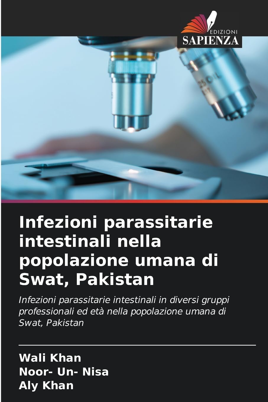 Infezioni parassitarie intestinali nella popolazione umana di Swat, Pakistan Natural Sciences