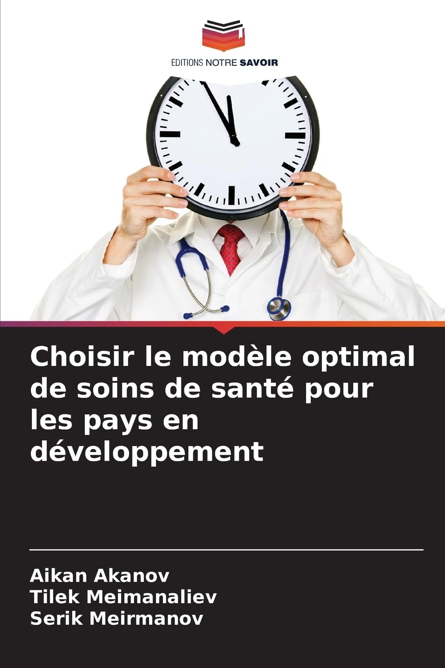 Choisir le modèle optimal de soins de santé pour les pays en développement Medicine