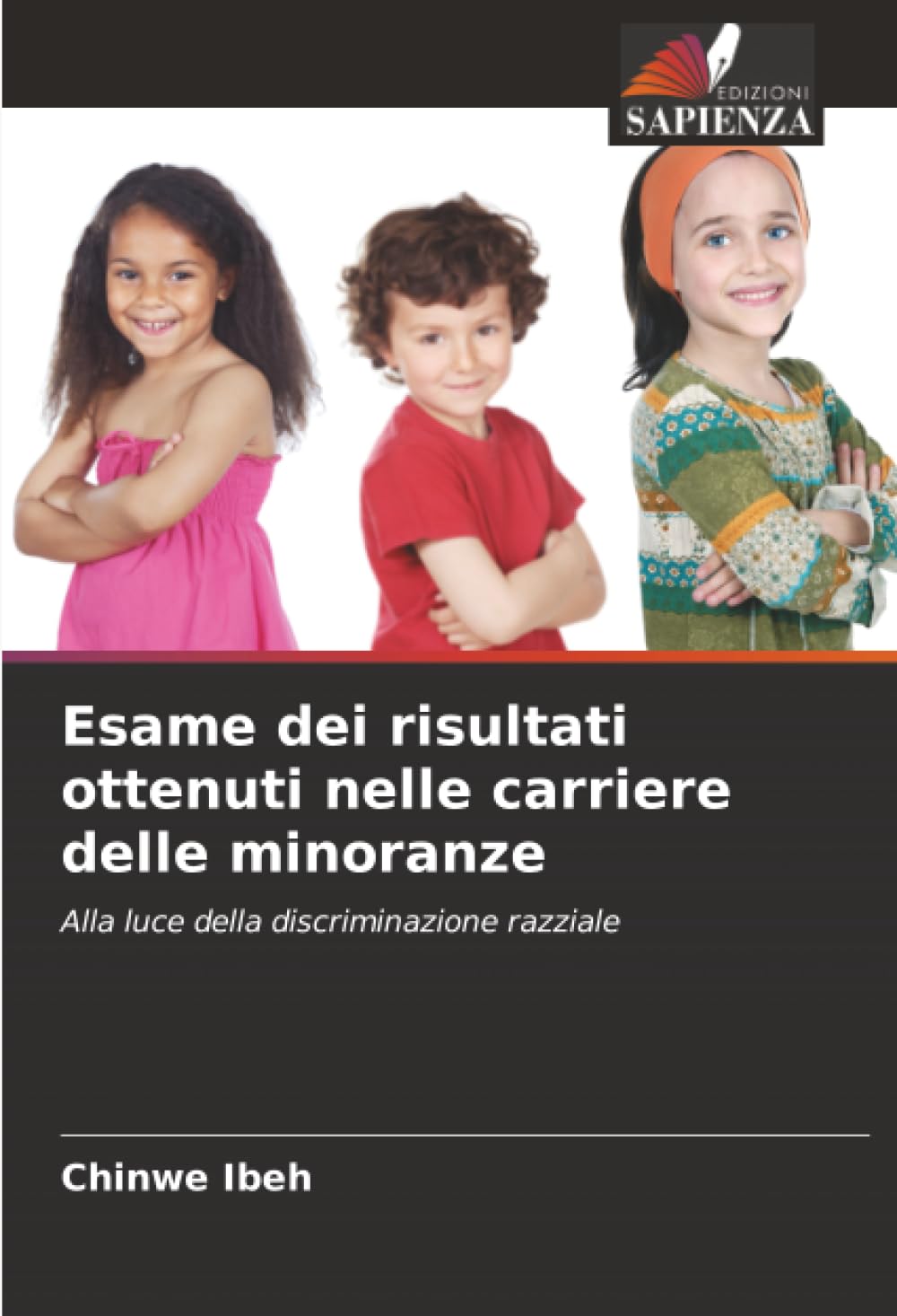 Esame dei risultati ottenuti nelle carriere delle minoranze Law