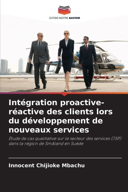 Intégration proactive-réactive des clients lors du développement de nouveaux services Law