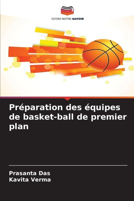 Préparation des équipes de basket-ball de premier plan Leisure & Fun