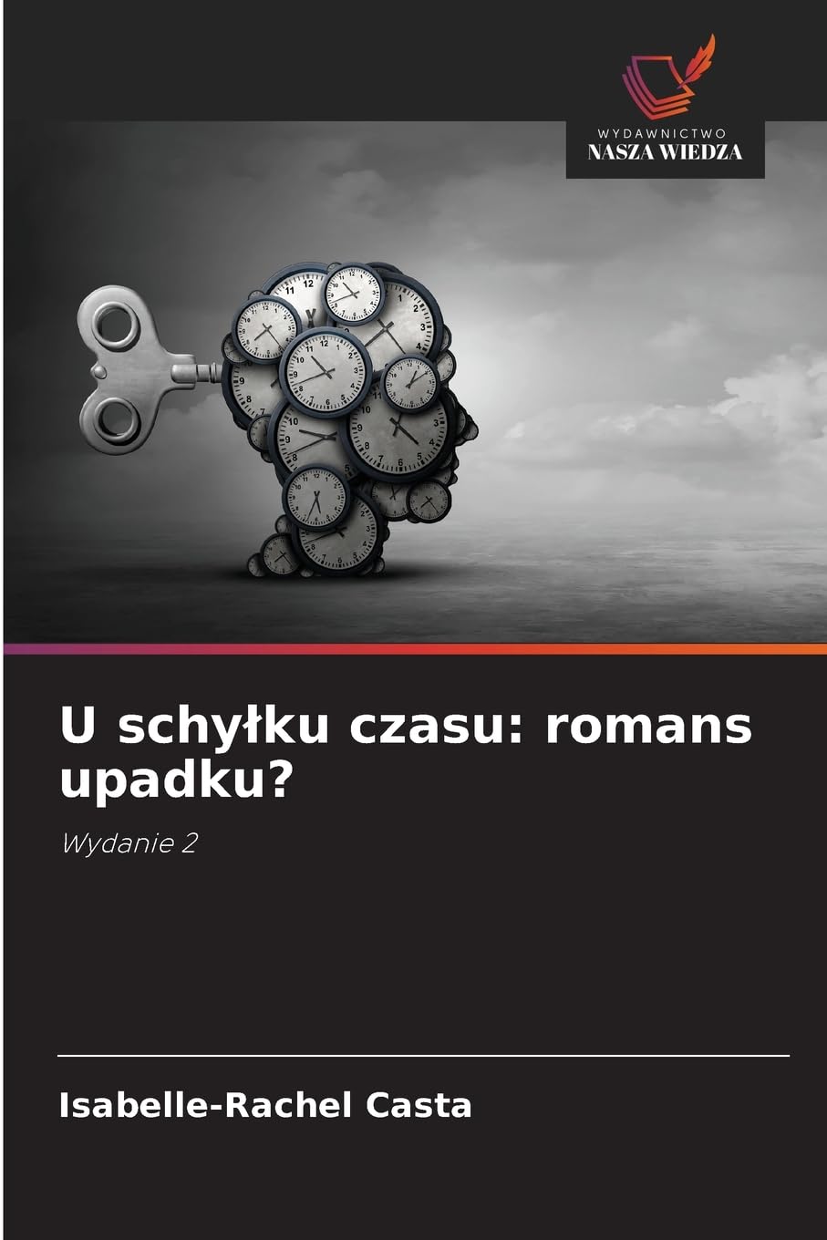 U schy¿ku czasu: romans upadku? Books