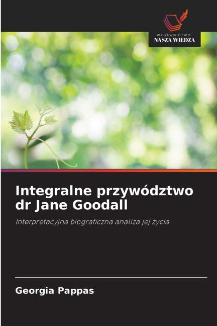 Integralne przywództwo dr Jane Goodall Law