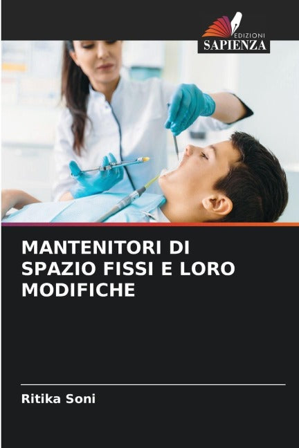 MANTENITORI DI SPAZIO FISSI E LORO MODIFICHE Medicine