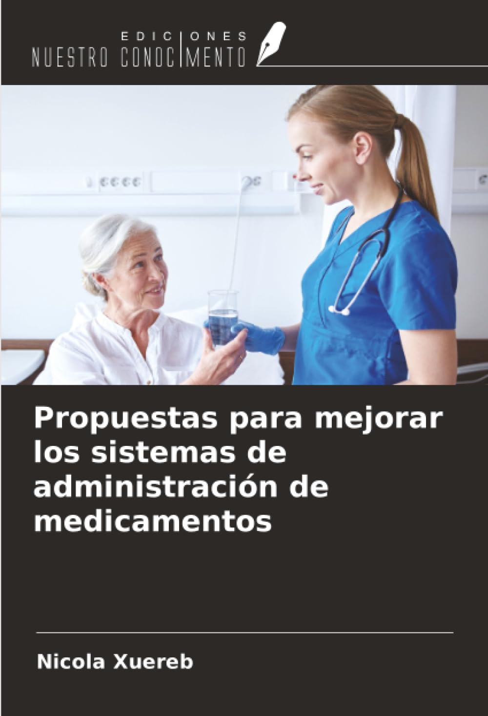Propuestas para mejorar los sistemas de administración de medicamentos Medicine