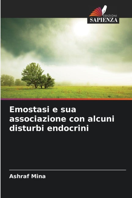 Emostasi e sua associazione con alcuni disturbi endocrini Medicine