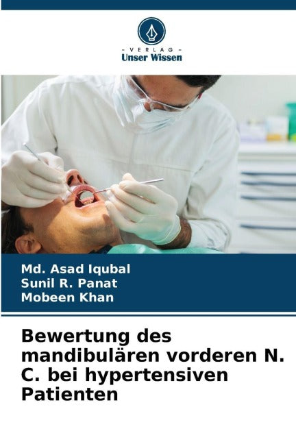 Bewertung des mandibulären vorderen N. C. bei hypertensiven Patienten Medicine