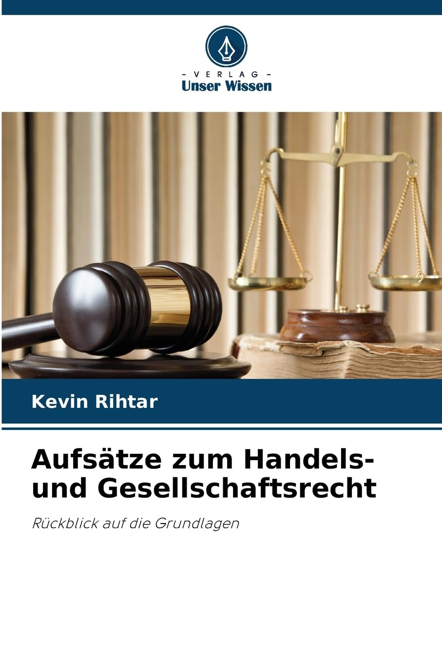 Aufsätze zum Handels- und Gesellschaftsrecht Law