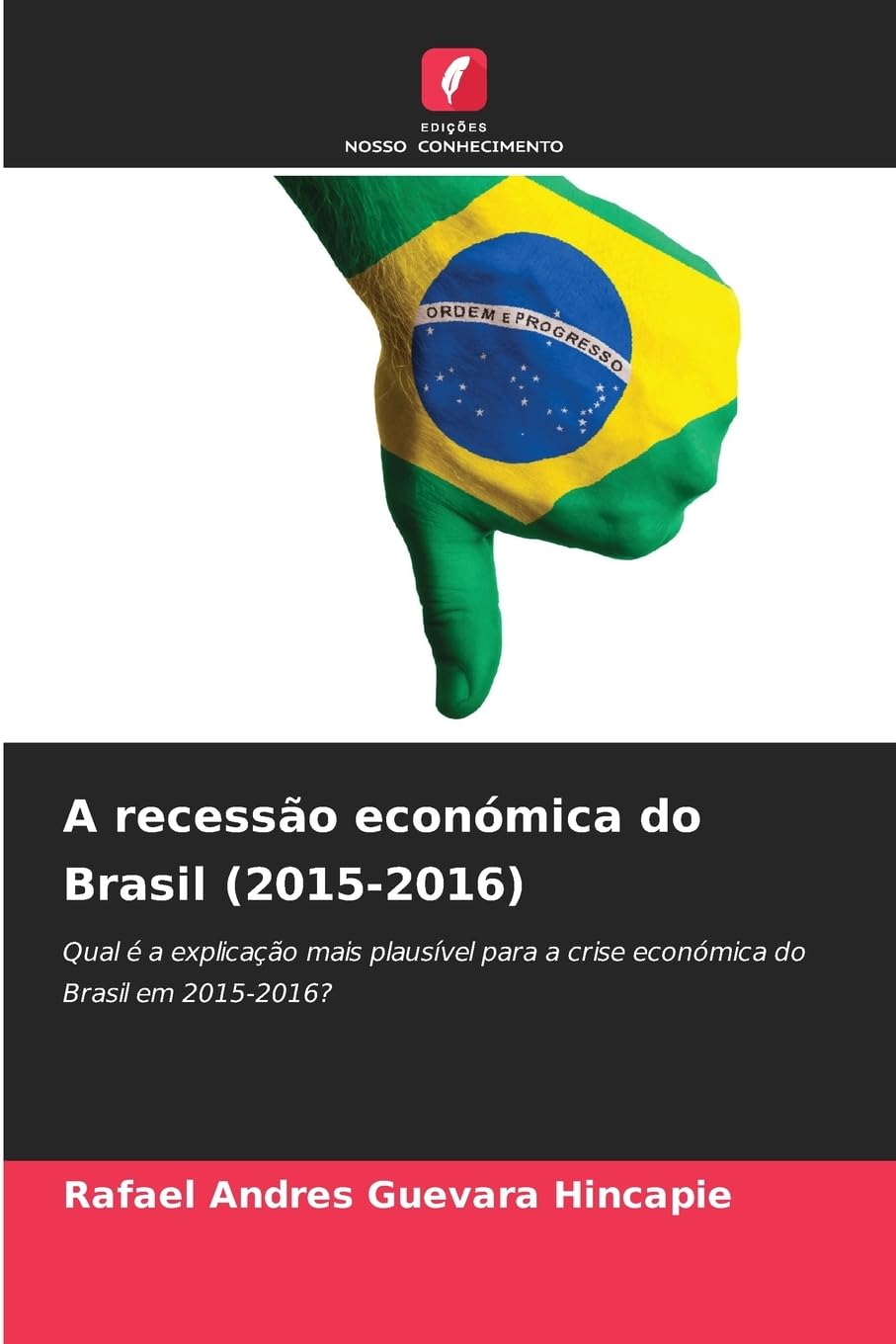 A recessão económica do Brasil (2015-2016) Law