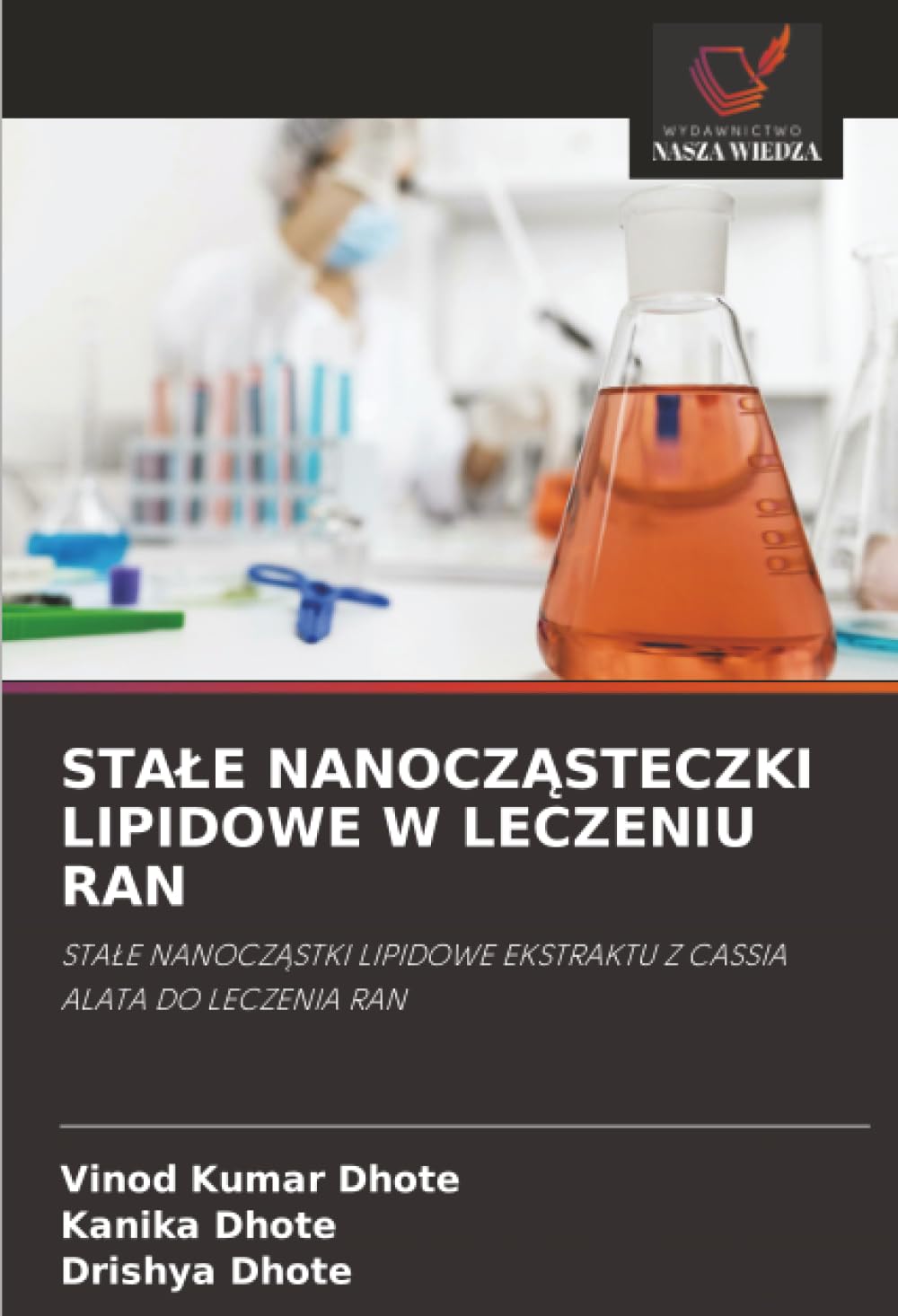 STA¿E NANOCZ¿STECZKI LIPIDOWE W LECZENIU RAN Medicine