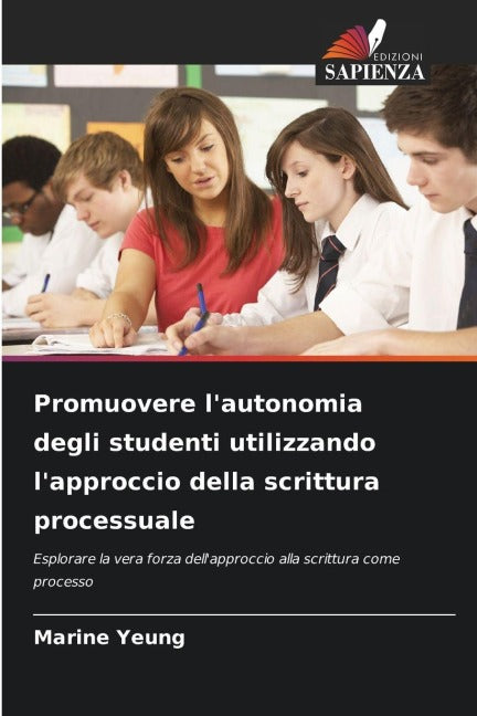 Promuovere l'autonomia degli studenti utilizzando l'approccio della scrittura processuale Books