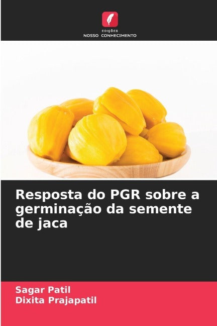 Resposta do PGR sobre a germinação da semente de jaca Natural Sciences
